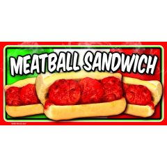 Sign 12X24in Meatball Sandwich Design 1ea (2019)